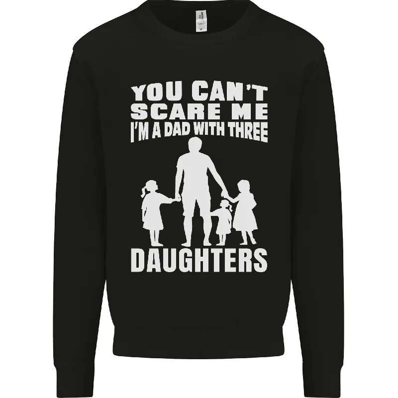 Limited Quantity Dad With Three Daughters Funny Fathers Day Mens Sweatshirt Jumper