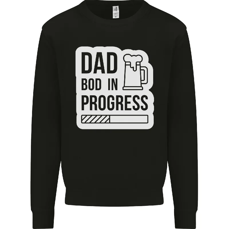 Daily Deals Dad Bod In Progress Funny Fathers Day Body Mens Sweatshirt Jumper