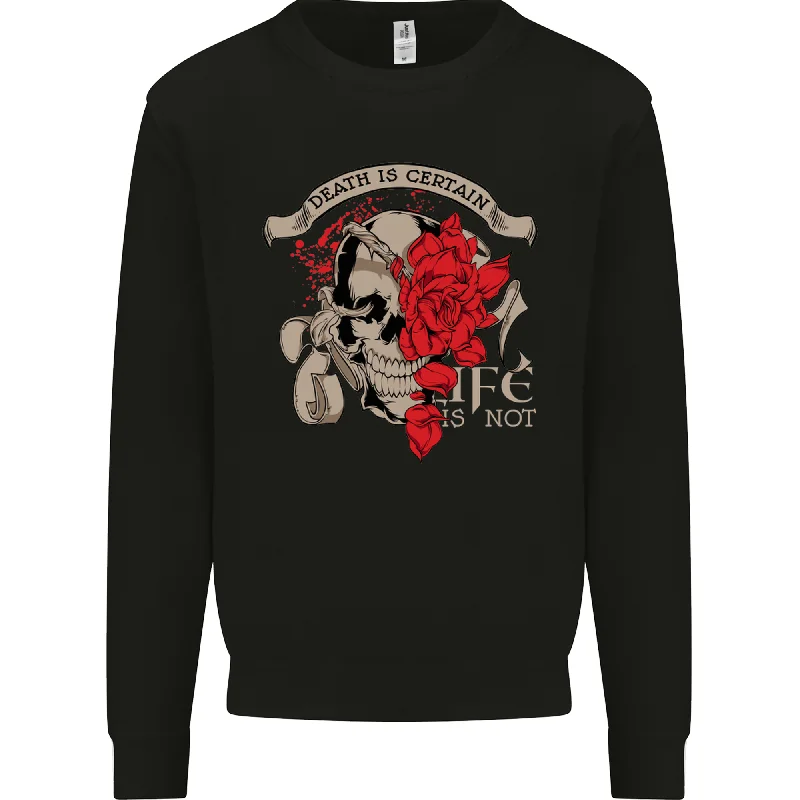 Bargain Prices Death Is Certain Life Is Not Skull Roses Mens Sweatshirt Jumper