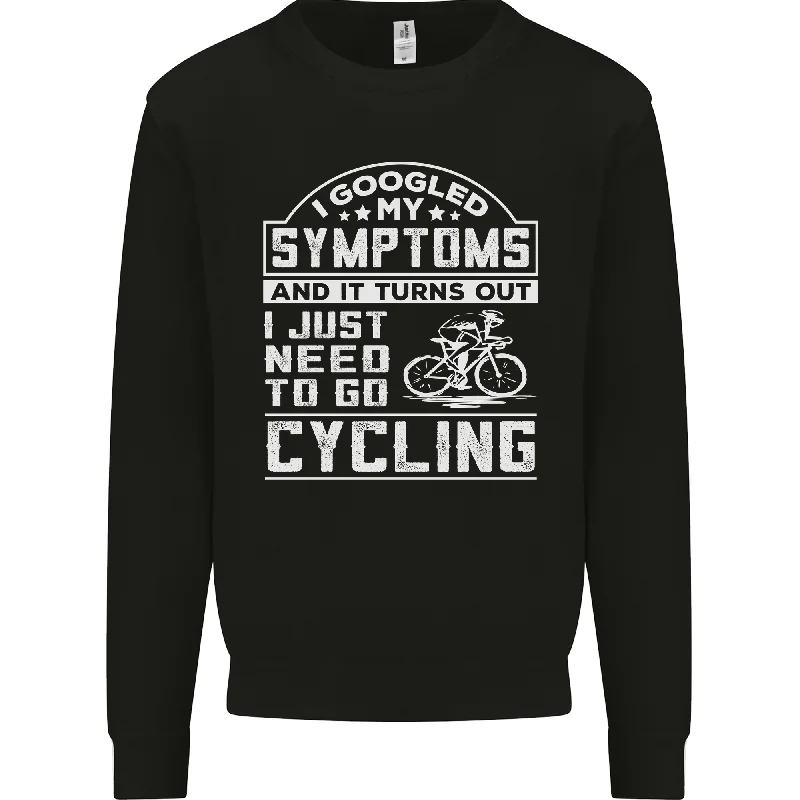 Super Deal Cycling I Googled My Symptoms Cyclist Funny Mens Sweatshirt Jumper