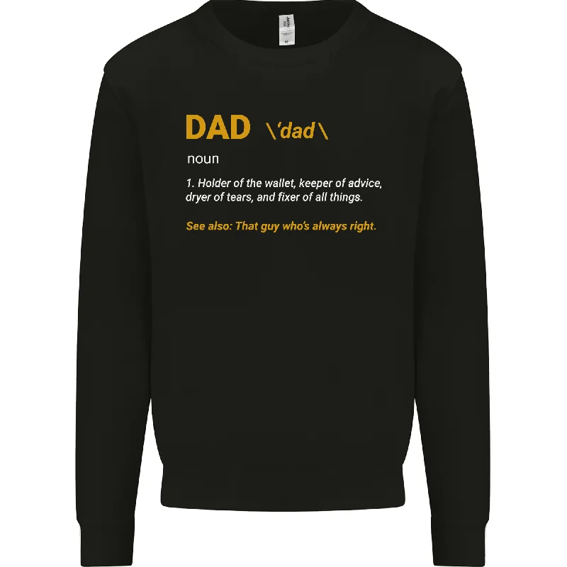 Don't Wait Dad Definition Funny Fathers Day Daddy Mens Sweatshirt Jumper