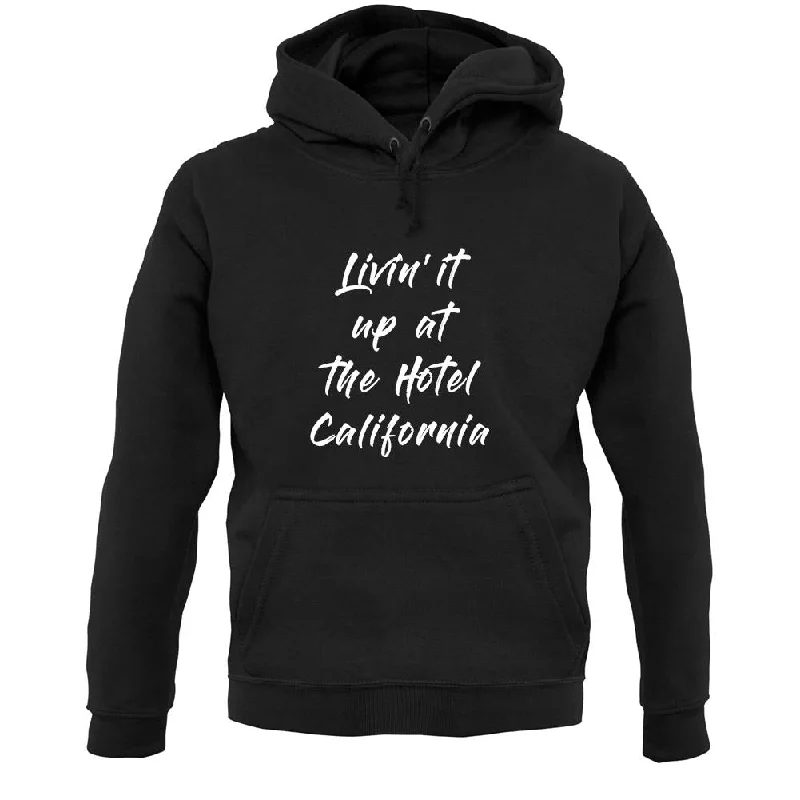 oversized hoodie with drawstringsLiving It Up At The Hotel California Unisex Hoodie