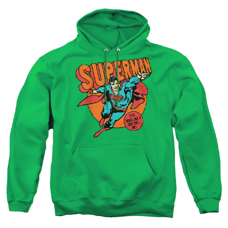 fashion hoodieSuperman Job For Me - Pullover Hoodie