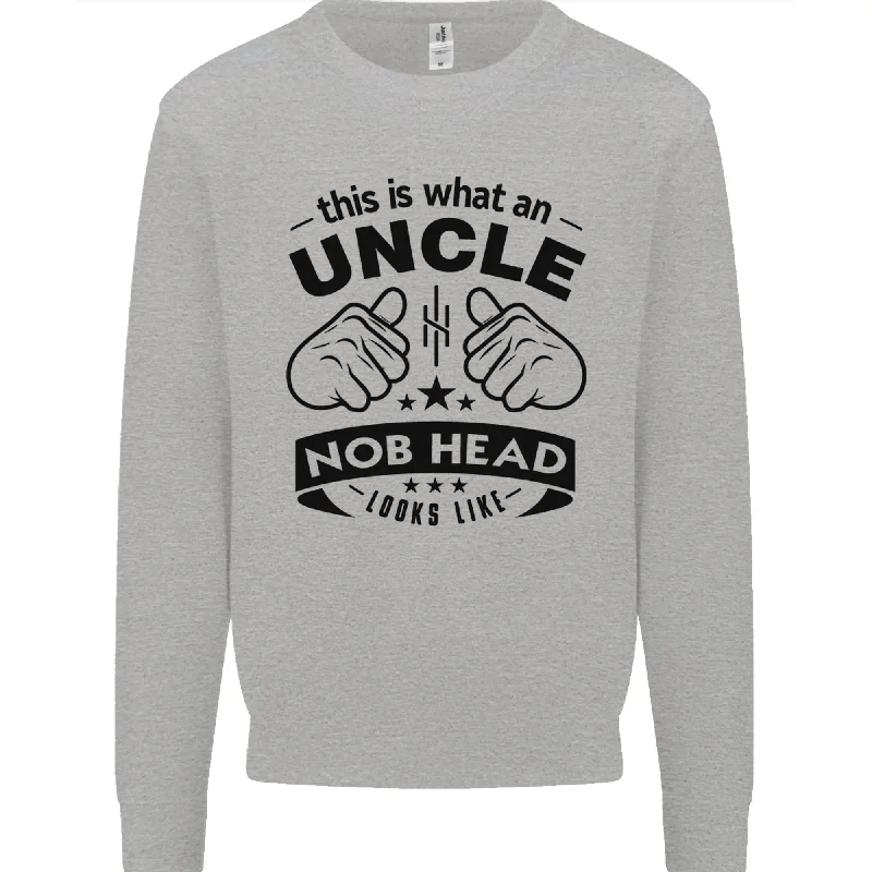 Super Sale functional sports hoodieAn Uncle Nob Head Looks Like Uncles Day Mens Sweatshirt Jumper
