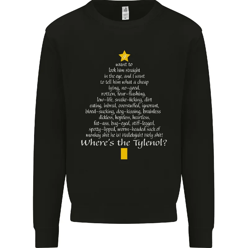 Special Price Christmas Movie Wheres the Tyrenol? Mens Sweatshirt Jumper
