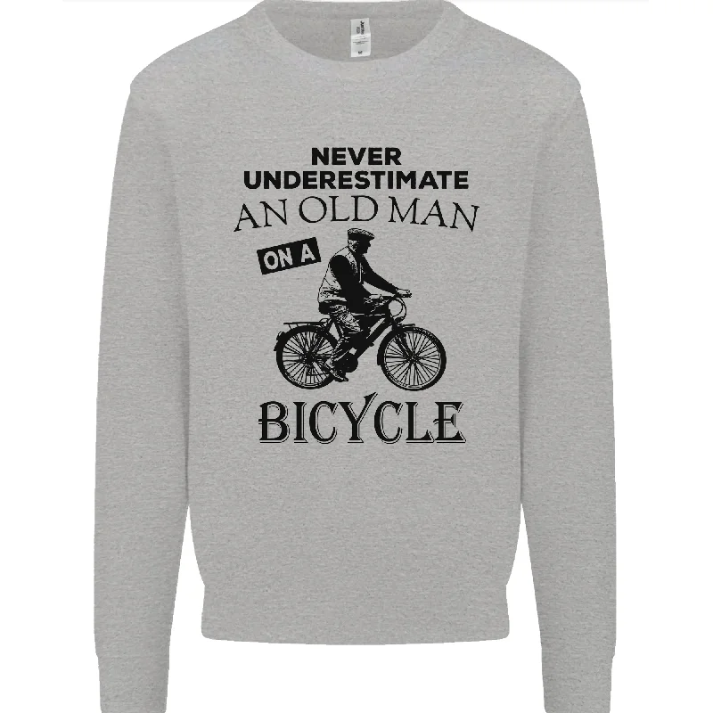Act Now Cycling Never Underestimate Old Man Mens Sweatshirt Jumper