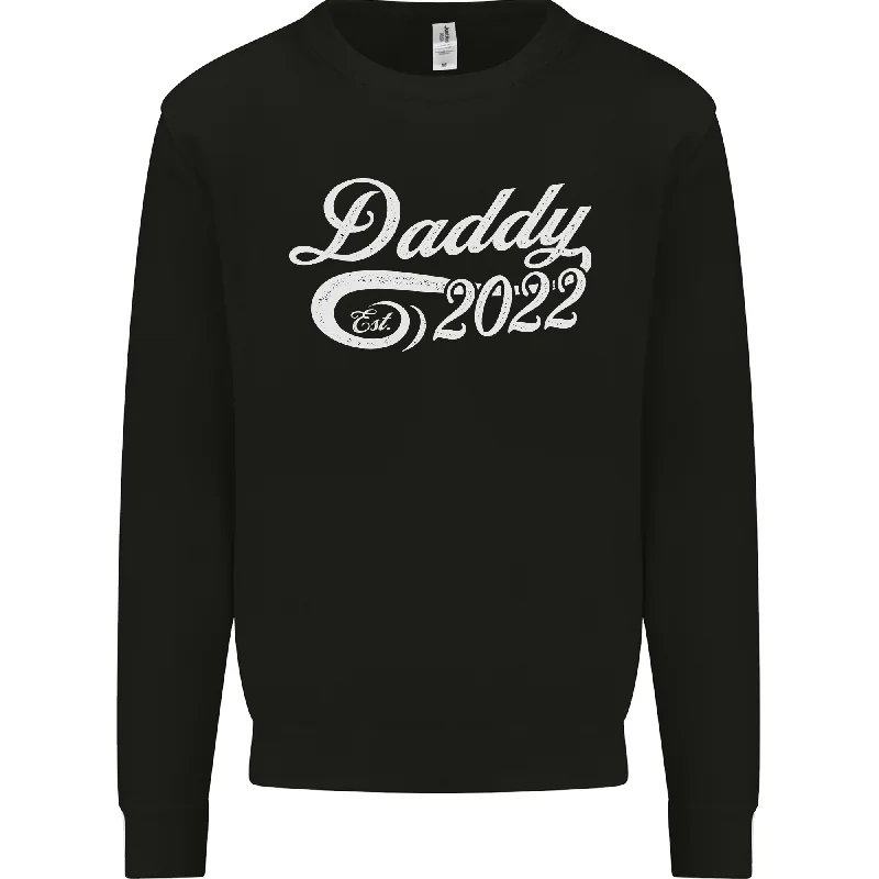 Quick Sale Daddy Est 2022 Funny Fathers Day Mens Sweatshirt Jumper